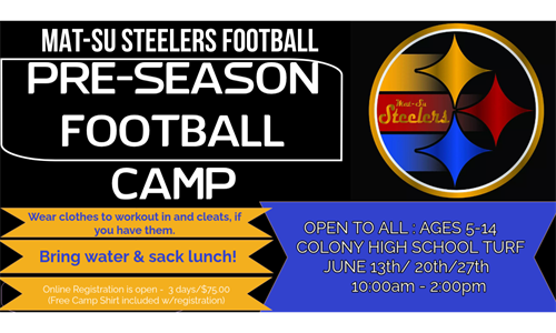 Mat-Su Steelers Football Camp